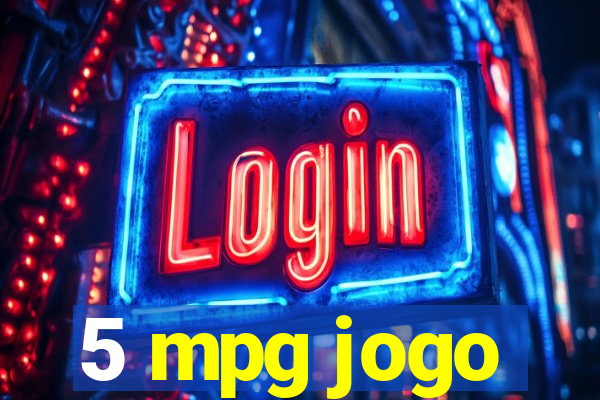 5 mpg jogo